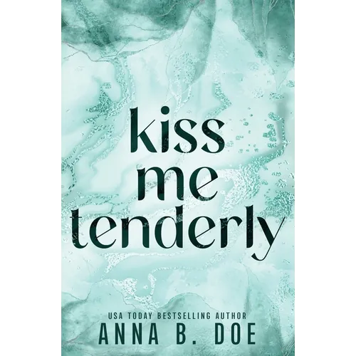 Kiss Me Tenderly: Special Edition - Paperback