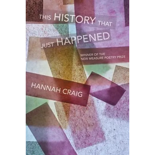 This History That Just Happened - Paperback