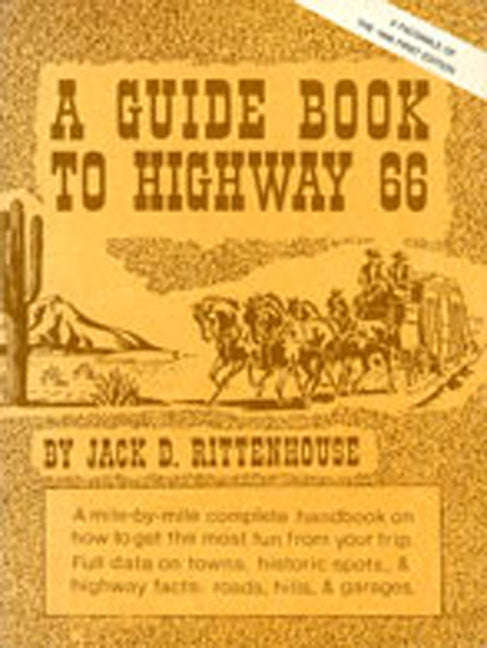 A Guide Book to Highway 66: A Facsimile of the 1946 First Edition - Paperback
