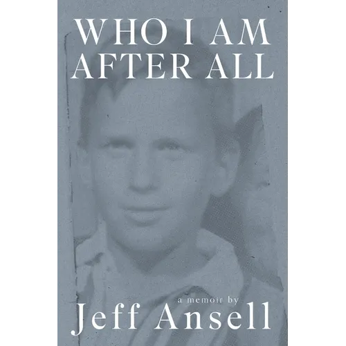 Who I Am After All - Paperback