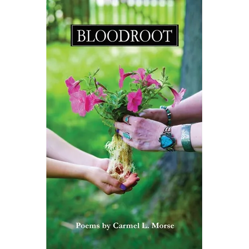 Bloodroot - Paperback