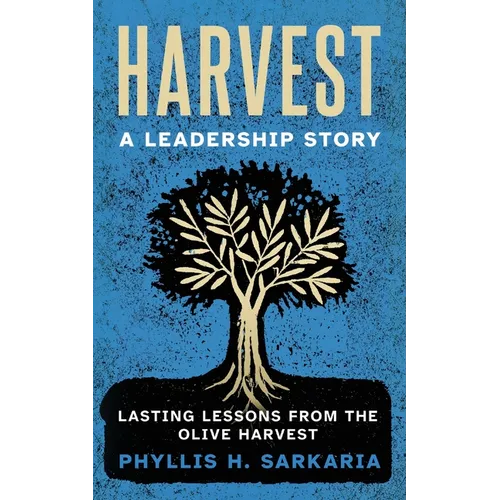 Harvest: A Leadership Story - Paperback