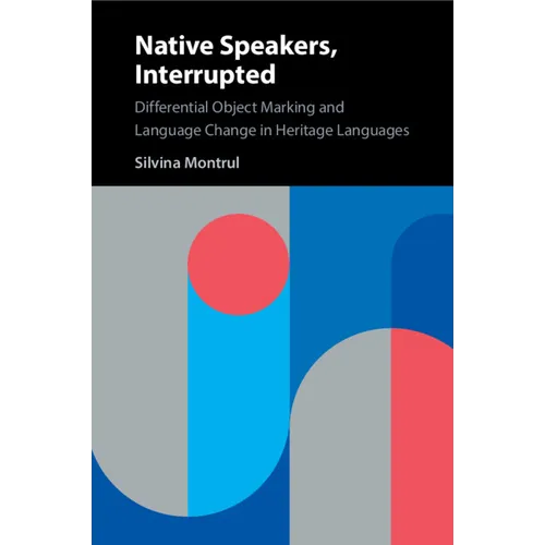 Native Speakers, Interrupted - Paperback