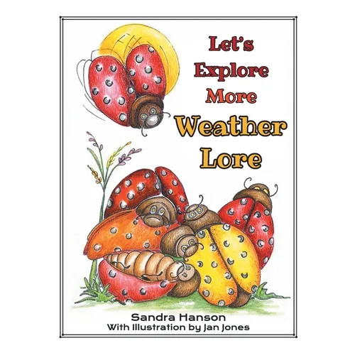 Let's Explore MORE Weather Lore - Paperback