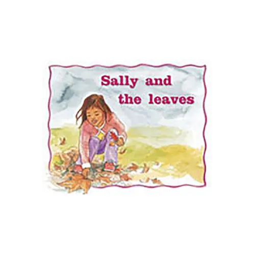 Sally and the Leaves: Individual Student Edition Magenta (Levels 2-3) - Paperback