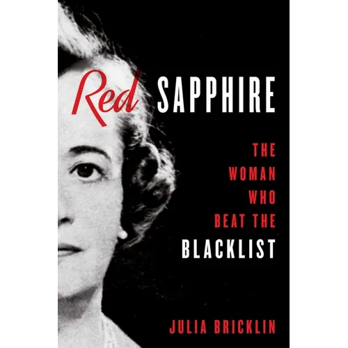 Red Sapphire: The Woman Who Beat the Blacklist