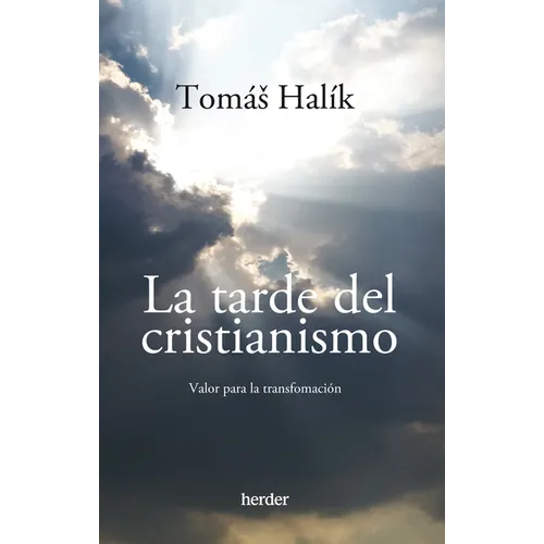 Tarde del Cristianismo, La - Paperback