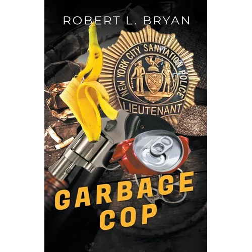 Garbage Cop - Paperback