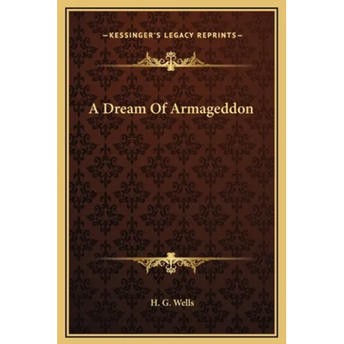 A Dream Of Armageddon - Hardcover