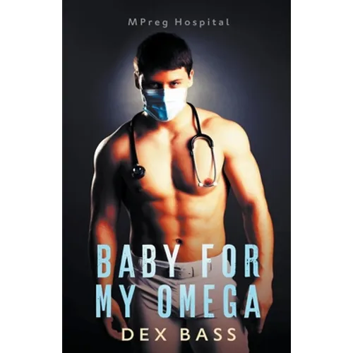 Baby For My Omega - Paperback