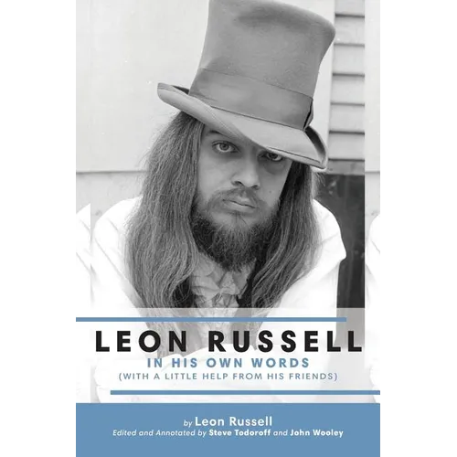 Leon Russell In His Own Words - Paperback