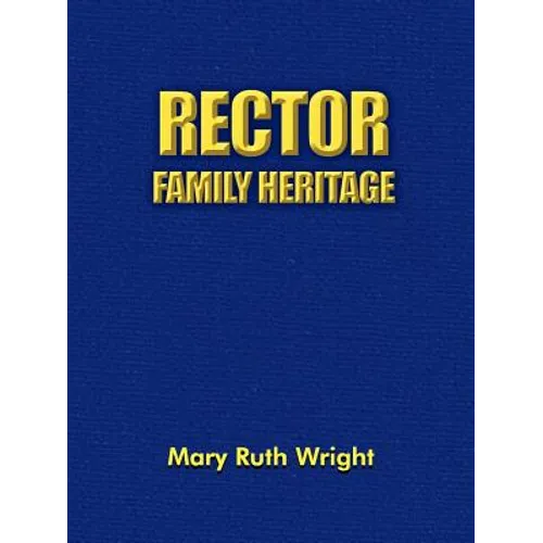 Rector Family Heritage - Paperback