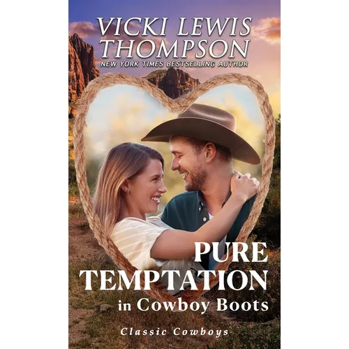 Pure Temptation in Cowboy Boots: Best Friends to Lovers Romance - Paperback