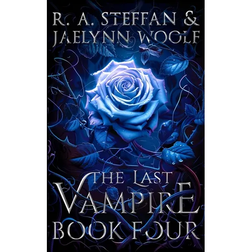 The Last Vampire: Book Four - Paperback