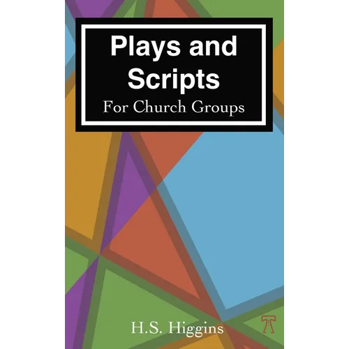 Plays and Scripts For Church Groups - Paperback