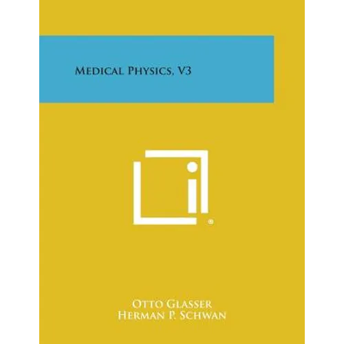 Medical Physics, V3 - Paperback