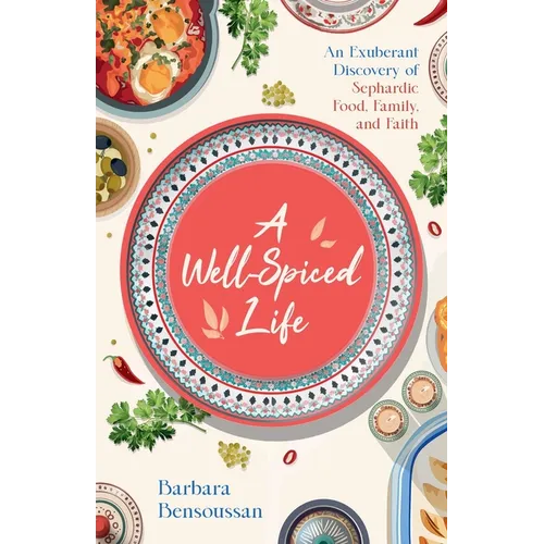 A Well-Spiced Life - Paperback