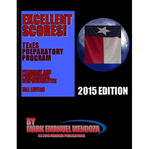 TExES Preparatory Manual Excellent Scores! (PPR Special Edition) - Paperback