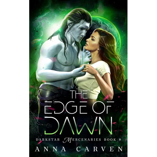 The Edge of Dawn: Darkstar Mercenaries Book 8 - Paperback