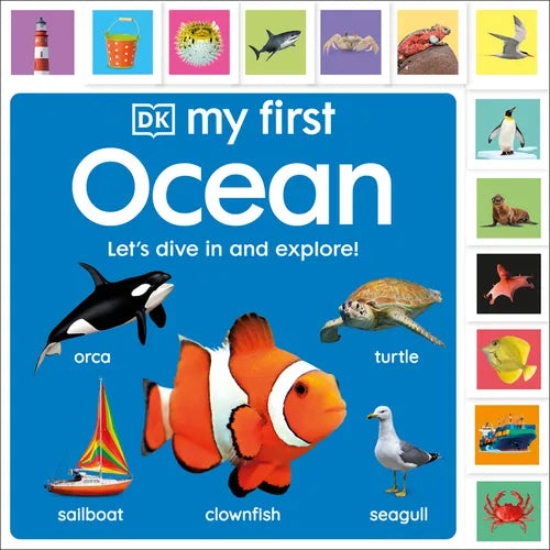 My First Ocean: Let's Dive in and Explore! - Board Book