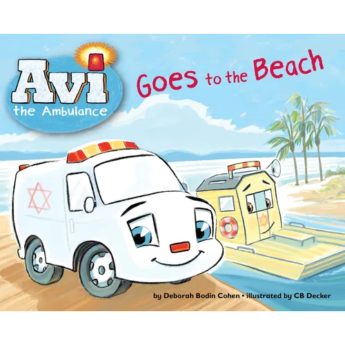 AVI the Ambulance Goes to the Beach - Paperback