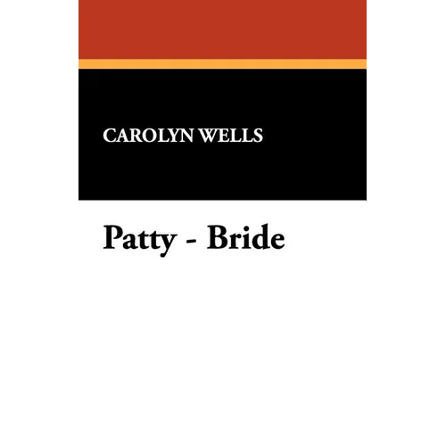 Patty - Bride - Paperback