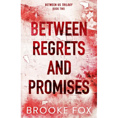 Between Regrets and Promises - Paperback