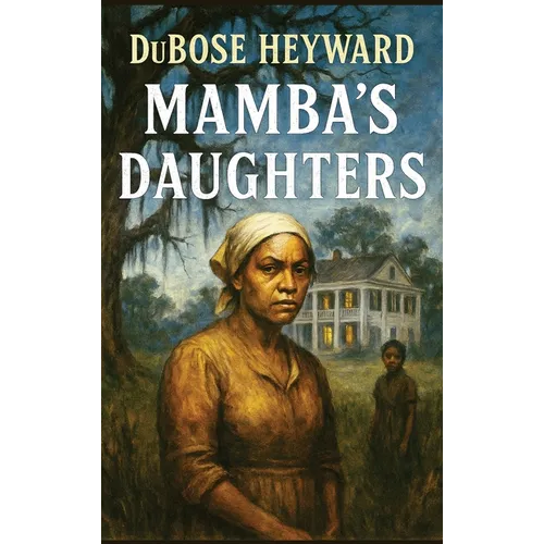 Mamba's Daughters: A Novel of Charleston - Hardcover