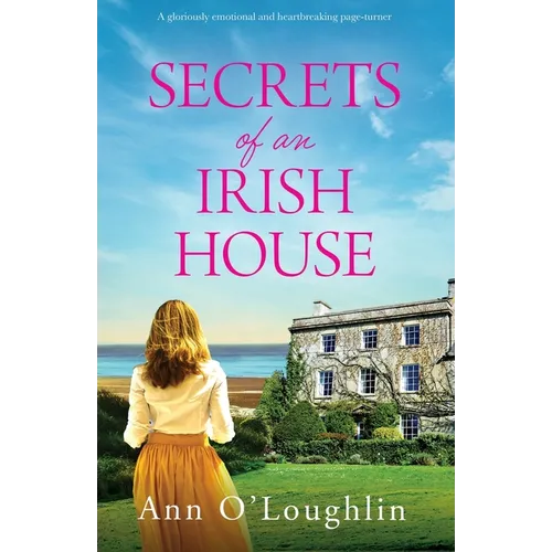 Secrets of an Irish House: A gloriously emotional and heartbreaking page-turner - Paperback