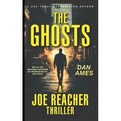 The Ghosts (A Joe Reacher Thriller) - Paperback