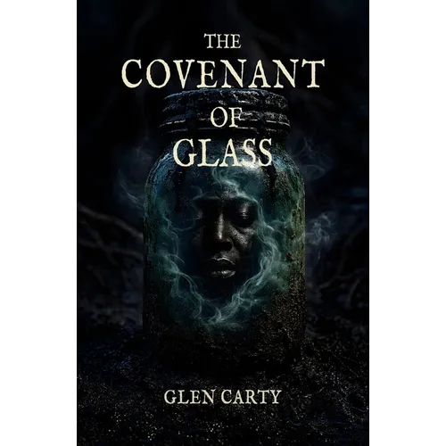 The Covenant of Glass - Paperback