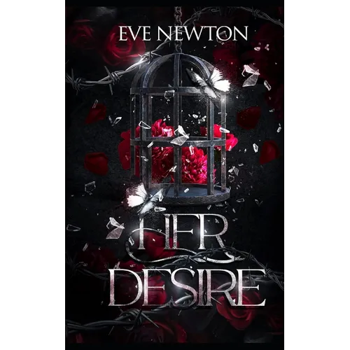 Her Desire: A Dark Whychoose Mafia Romance - Paperback