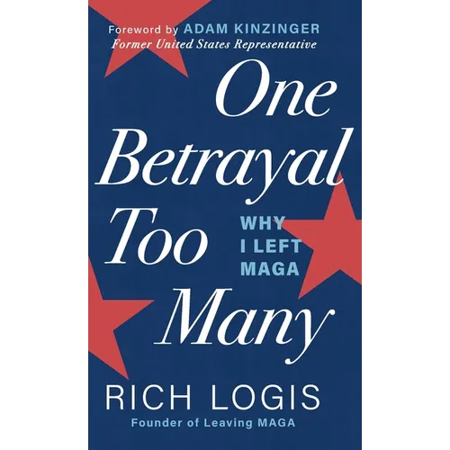 One Betrayal Too Many: Why I Left MAGA