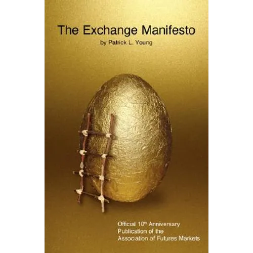 The Exchange Manifesto