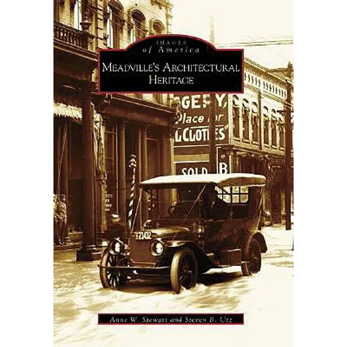Meadville's Architectural Heritage - Paperback