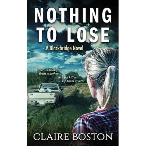 Nothing to Lose - Paperback