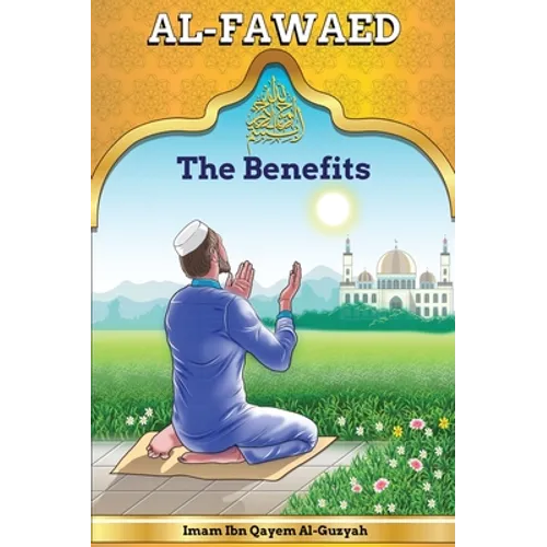 Al-Fawaid: A Collection of Wise Sayings - Hardcover