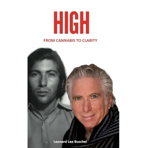 HIGH From Cannabis to Clarity