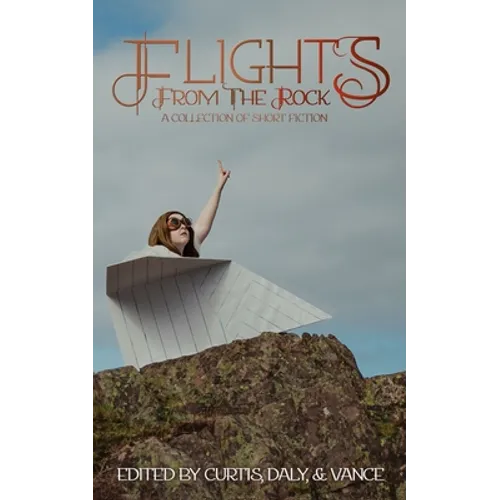 Flights from the Rock - Paperback