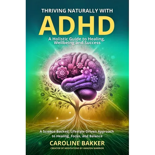 Thriving Naturally with ADHD - Paperback