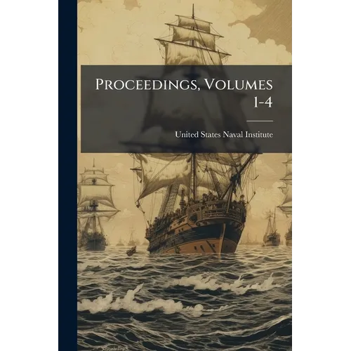 Proceedings, Volumes 1-4 - Paperback