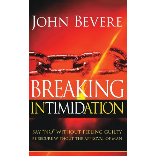 Breaking Intimidation: Say 