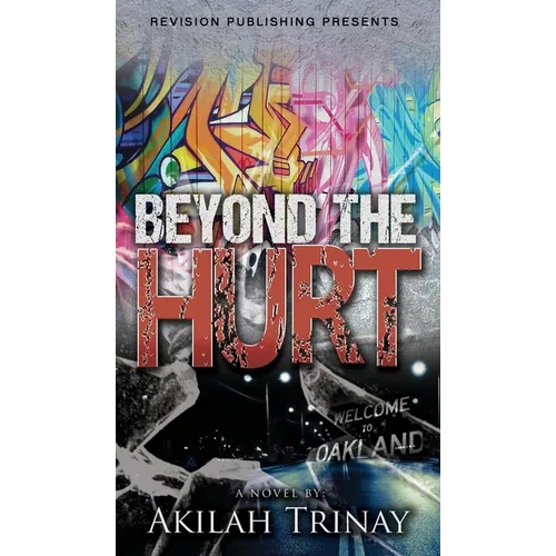 Beyond the Hurt - Hardcover