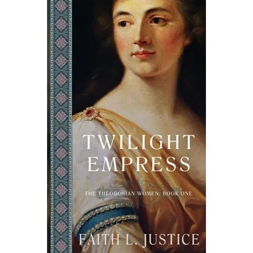 Twilight Empress: A Novel of Imperial rome - Hardcover