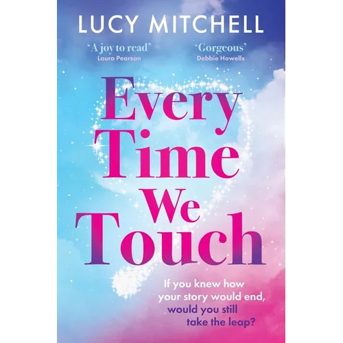 Every Time We Touch - Paperback