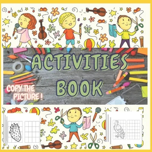Activities Book: Copy the Picture, earn How to Draw and coloring Cute Animals and fruits Step-by-Step with Simple Shapes with Easy Draw - Paperback