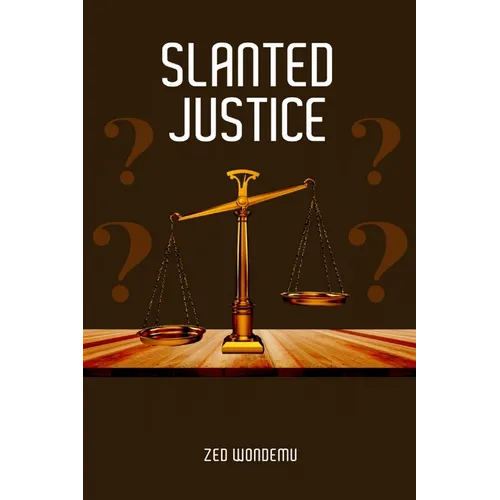 Slanted Justice - Paperback