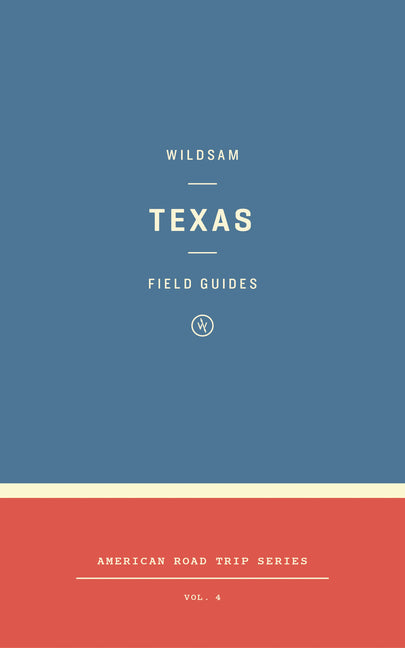 Wildsam Field Guides: Texas - Paperback