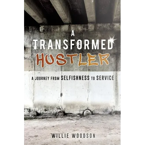 A Transformed Hustler - Paperback