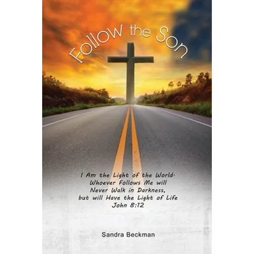 Follow the Son: 